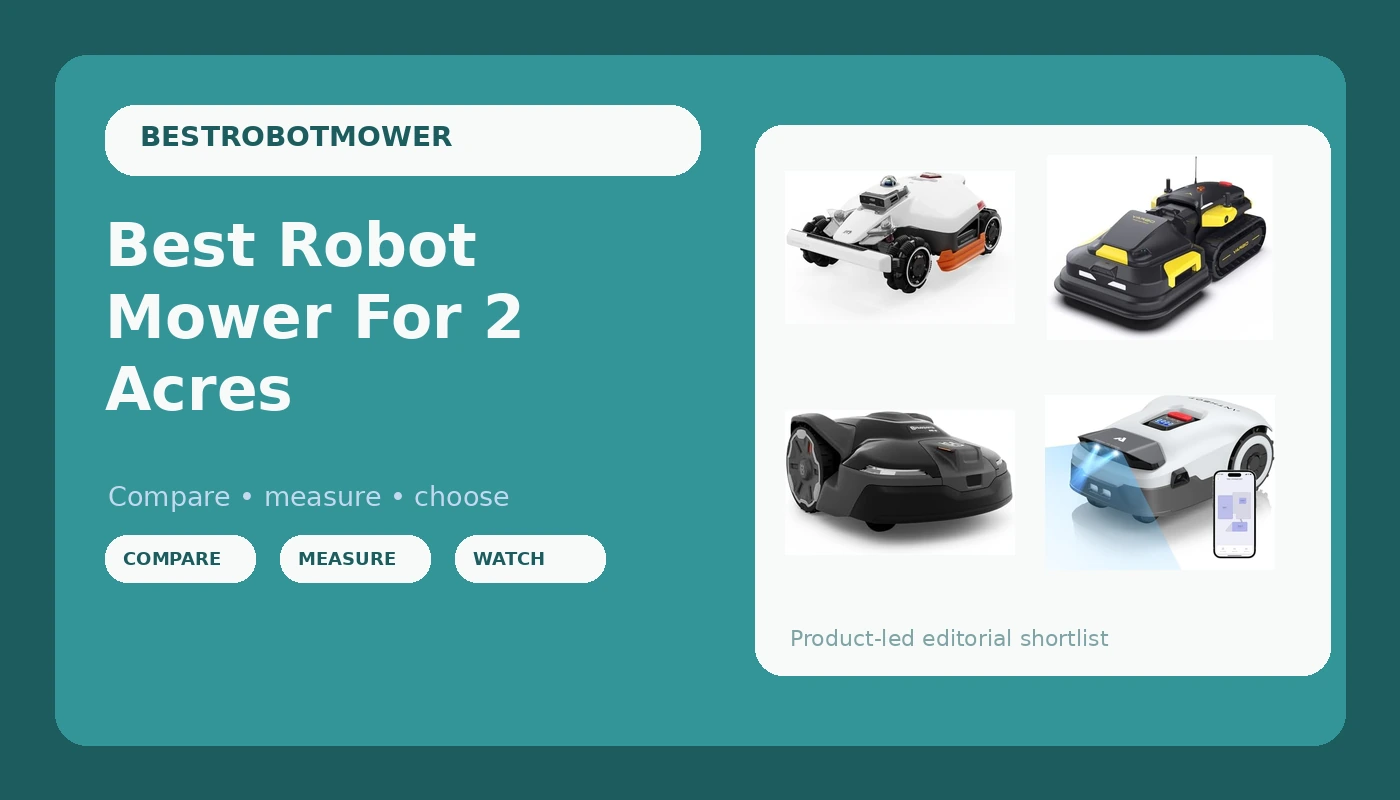 Best Robot Mower For 2 Acres - MowerBench review with measurements and honest opinion