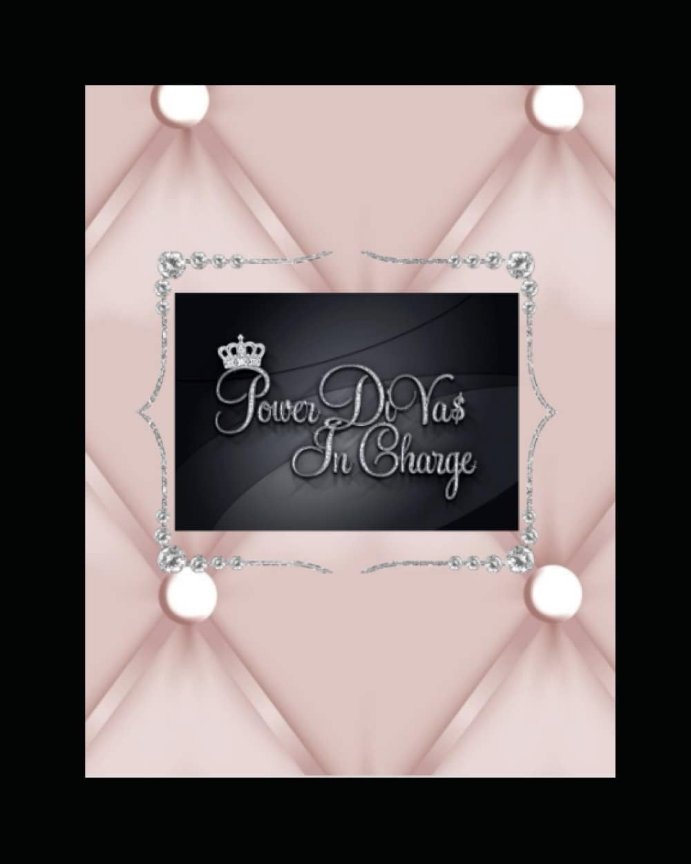 Power DiVa$ In Charge: Time Management: Robinson, Leesa